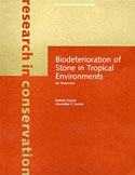 Biodeterioration of Stone in Tropical Environments: An Overview