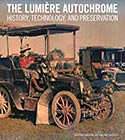 The Lumière Autochrome: History, Technology, and Preservation