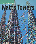 The Los Angeles Watts Towers