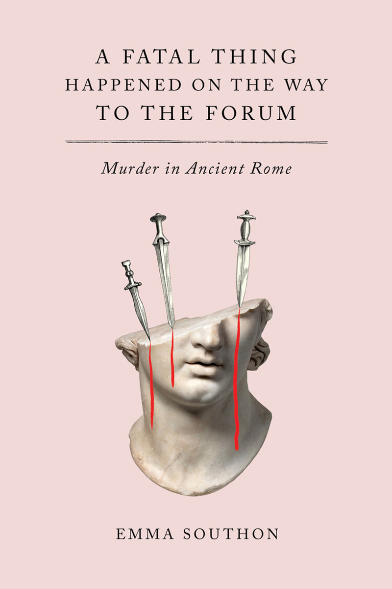 A Fatal Thing Happened on the Way to the Forum book jacket