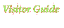 Visitor Guide