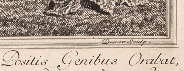 Detail of the engraving shown in Figure 173. The focus is on two lines of text that reads quote Gravé Par Pierre Drevet fils, Priez Dieu Pour Luy end quote. The text overlaps with the cross-hatched background of the image making it difficult to decipher. Underneath, within the frame that wraps around the scene a line reads quote Drevet Sculp end quote.