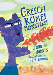 Greece! Rome! Monsters!