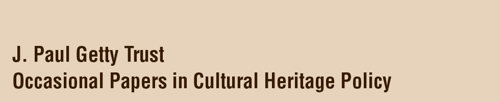 title banner that reads: J. Paul Getty Trust Occasional Papers in Cultural Heritage Policy