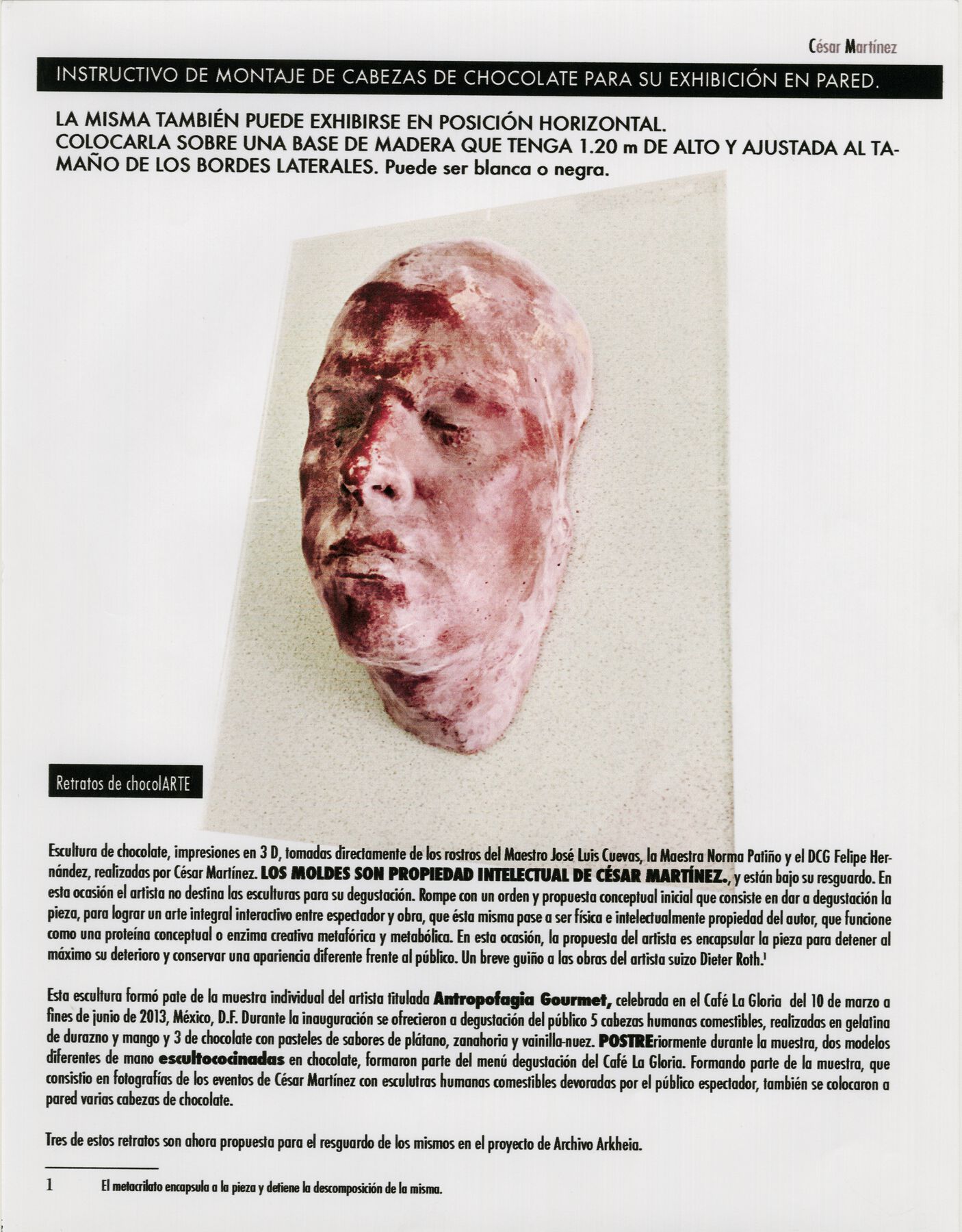 An article printing displaying a head sculpture made from chocolate that is mounted on a clear acrylic box