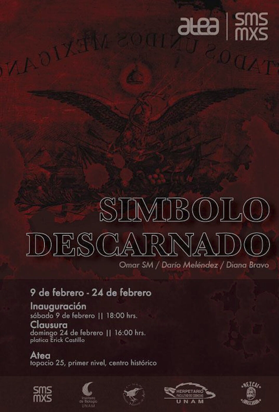 Maroon poster with background imagery of bird (snake in its mouth) striking revolutionary-style pose; Hollowed-white serif font reads ‘Símbolo Descarnado’ with details given to side and bottom