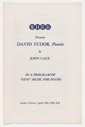 White page program cover with blue printed text in English. Top center features Harvard Radio Station logo. Center text reads “David Tudor Pianist & John Cage in a program of ‘new’ music for piano.” Bottom center contains time, date, and location of performance.