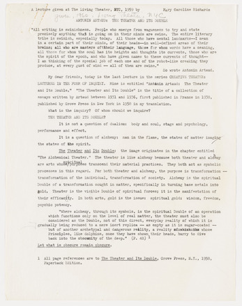 White page with typewritten text in English titled “Antonin Artaud: The Theater and Its Double” at top center and, stretching across the top, “A lecture given at The Living Theatre, NYC, 1959 by Mary Caroline Richards.” Page contains double- and single-spaced paragraphs that run the length of the page. Sparse pencil and typewritten corrections throughout.