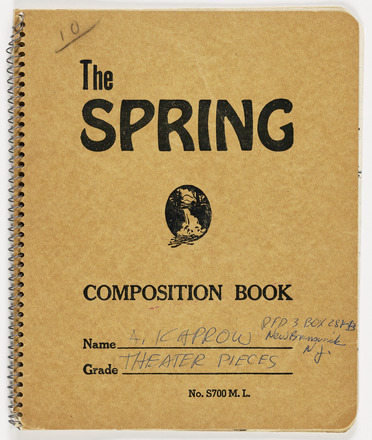 Cover of brown spiral bound composition book. “A. Kaprow” and address in New Brunswick on “Name” line and “Theater Pieces” on “Grade” line. 