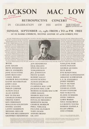 White page with black typewritten text in English titled “Jackson Mac Low” in large letters at top center, followed by time, date, and location of performance, followed by headshot of a man just above center enclosed in band of text running the width of the page reading “MUSIC PERFOMRANCE POETRY DANCE” repeated. Bottom half of page contains three columns of participant names.