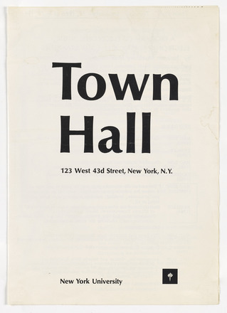 Cover of white paper program with black printed text in English. “Town Hall” in large, bold letters at center, covering half of the page. Address below in smaller text, and “New York University” at bottom. Otherwise blank.
