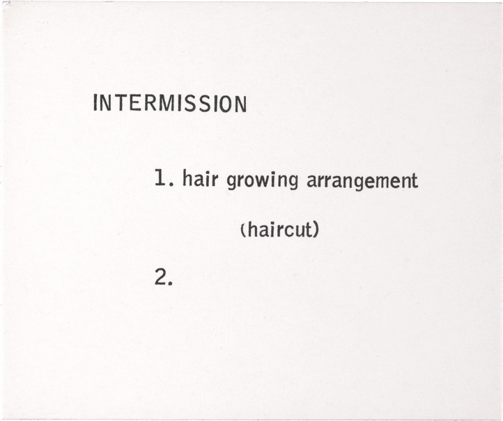 Intermission: 1. hair growing arrangement (haircut) 2.