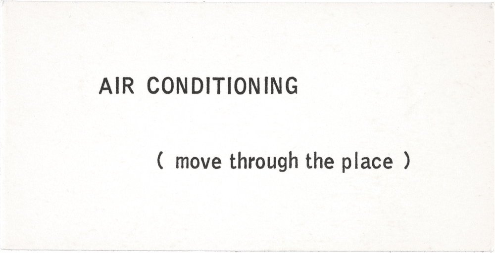 Air Conditioning: ( move through the place )