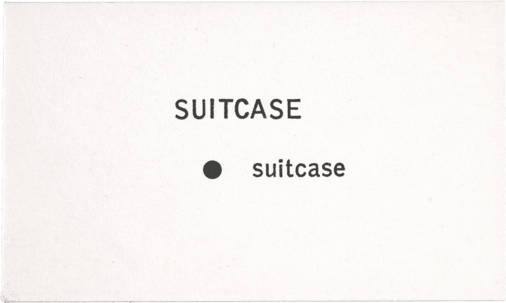 Suitcase: • suitcase
