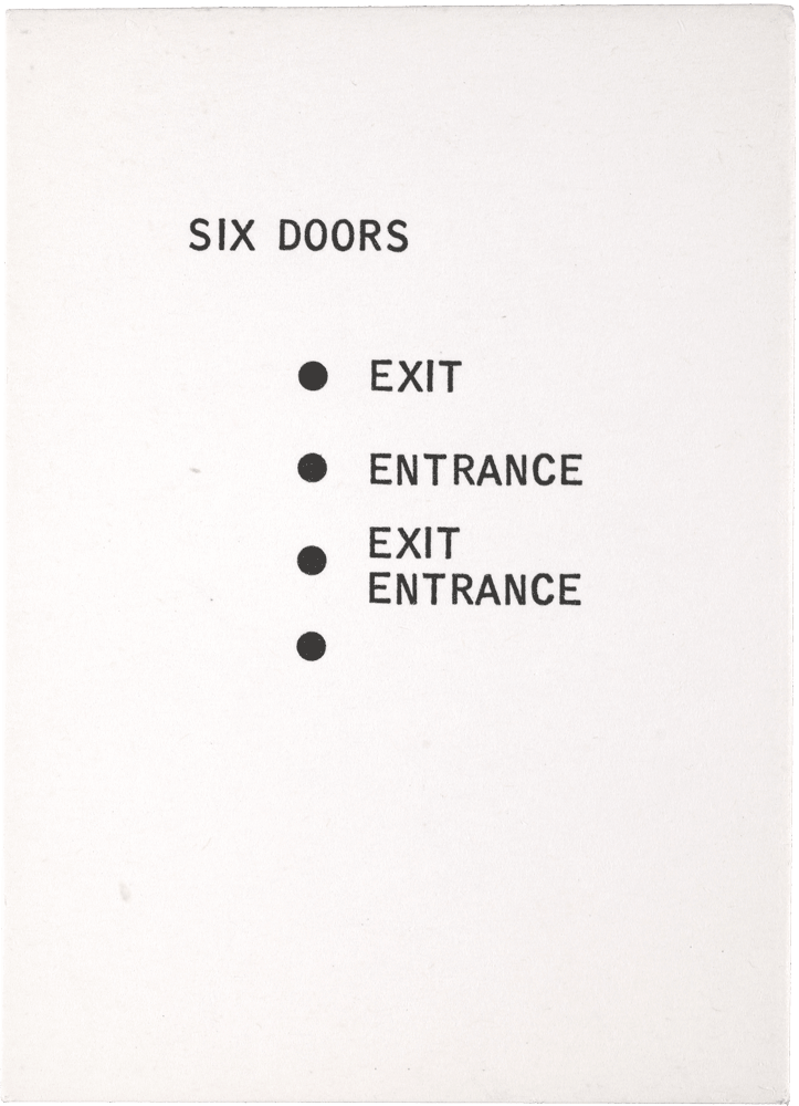 Six Doors: • EXIT • ENTRANCE • EXIT ENTRANCE •