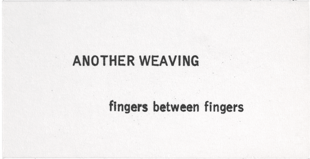 Another Weaving: fingers between fingers