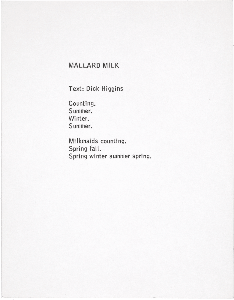 Mallard Milk: Text: Dick Higgins Counting. Summer. Winter. Summer. Milkmaids counting. Spring fall. Spring winter summer spring.