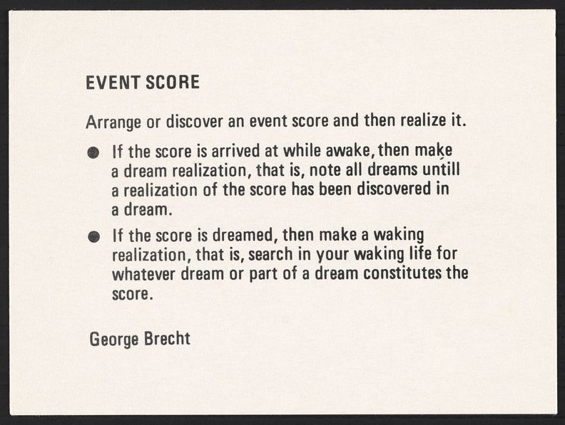 Horizontal page with black printed writing, titled EVENT SCORE at top left and followed by text, Arrange or discover an event score and then realize it. There are then two bullet pointed sentences. The name, George Brecht is printed at bottom.