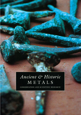 Ancient & Historic Metals: Conservation and Scientific Research