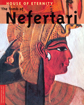 House of Eternity: The Tomb of Nefertari