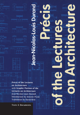 Précis of the Lectures on Architecture