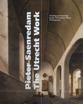Pieter Saenredam, The Utrecht Work