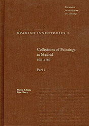 Collections of Paintings in Madrid, 1601–1755 