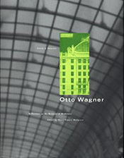 Otto Wagner: Reflections on the Raiment of Modernity 
