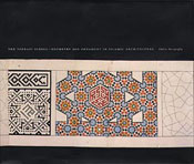 The Topkapi Scroll: Geometry and Ornament in Islamic Architecture